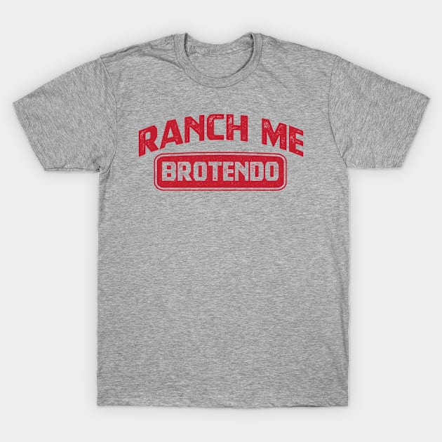 Ranch Me Brotendo T-Shirt by BramCrye